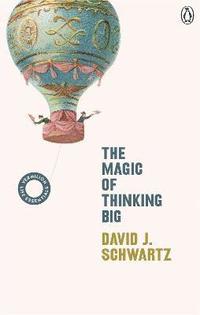 bokomslag The Magic of Thinking Big