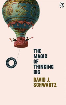 David J Schwartz - Magic of Thinking Big, Häftad