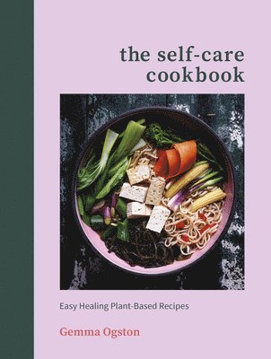 bokomslag The Self-Care Cookbook