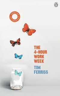 bokomslag The 4-Hour Work Week: (Vermilion Life Essentials)