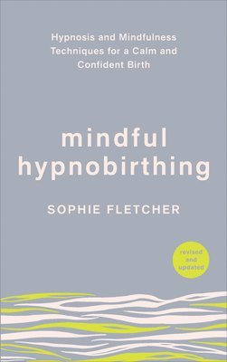 bokomslag Mindful Hypnobirthing