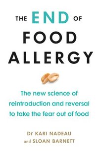 bokomslag The End of Food Allergy