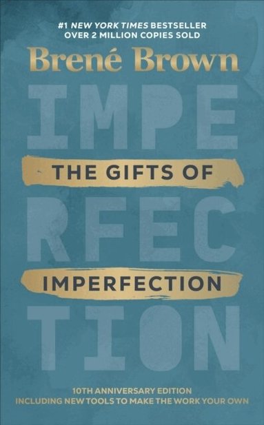 Brené Brown - Gifts of Imperfection, Inbunden