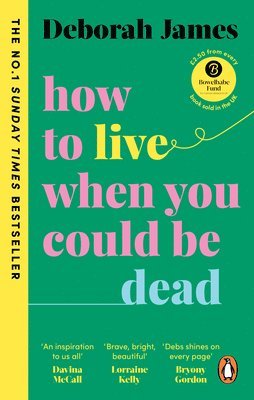 How to Live When You Could Be Dead 1