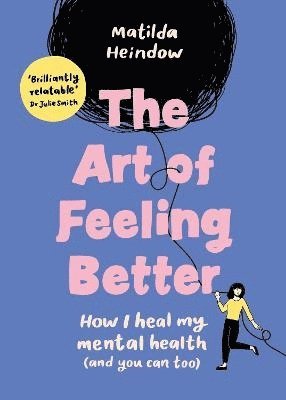 bokomslag Art of Feeling Better