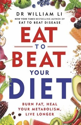Eat to Beat Your Diet 1