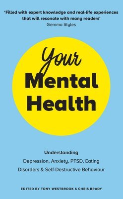 Chris Brady, Tony Westbrook - Your Mental Health, Häftad