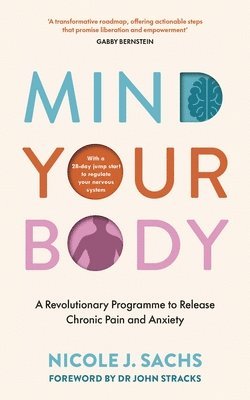 bokomslag Mind Your Body