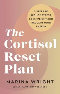 bokomslag Cortisol Reset Plan