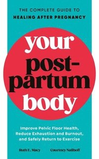 bokomslag Your Postpartum Body