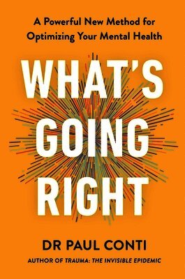 Paul Conti - What's Going Right, Häftad. Tillgänglighet: Lägg i varukorg