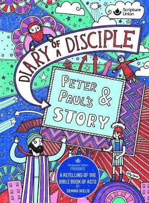 bokomslag Diary of a Disciple - Peter and Paul's Story