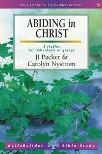 bokomslag Abiding in Christ (Lifebuilder Study Guides)