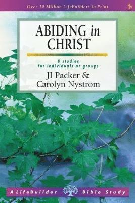 bokomslag Abiding in Christ (Lifebuilder Study Guides)