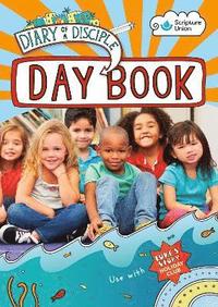 bokomslag Diary of a Disciple Holiday Club Day Book (10 pack)
