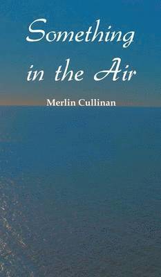 Something in the Air