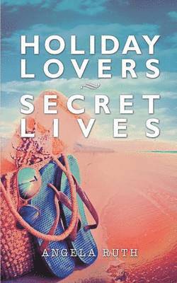 bokomslag Holiday Lovers Secret Lives