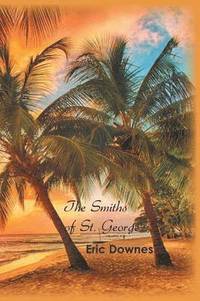 bokomslag The Smiths of St. George