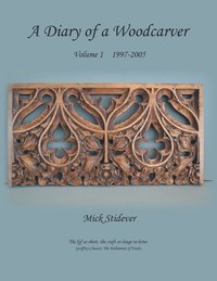 bokomslag A Diary of a Woodcarver