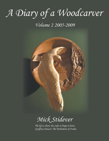 bokomslag A Diary of a Woodcarver