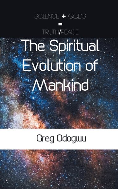 bokomslag The Spiritual Evolution of Mankind