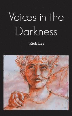 Voices in the Darkness 1