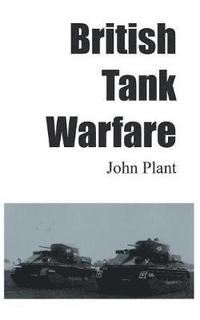 bokomslag British Tank Warfare