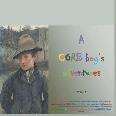 A Corb Boy's Adventures 1