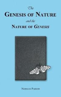 bokomslag The Genesis of Nature and the Nature of Genesis