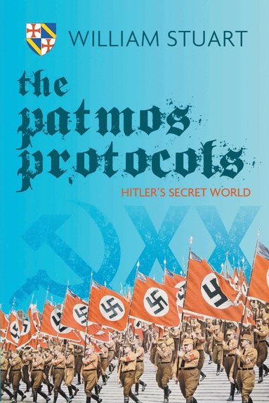 bokomslag Patmos Protocol; Hitler's Secret World