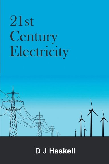 bokomslag 21st Century Electricity