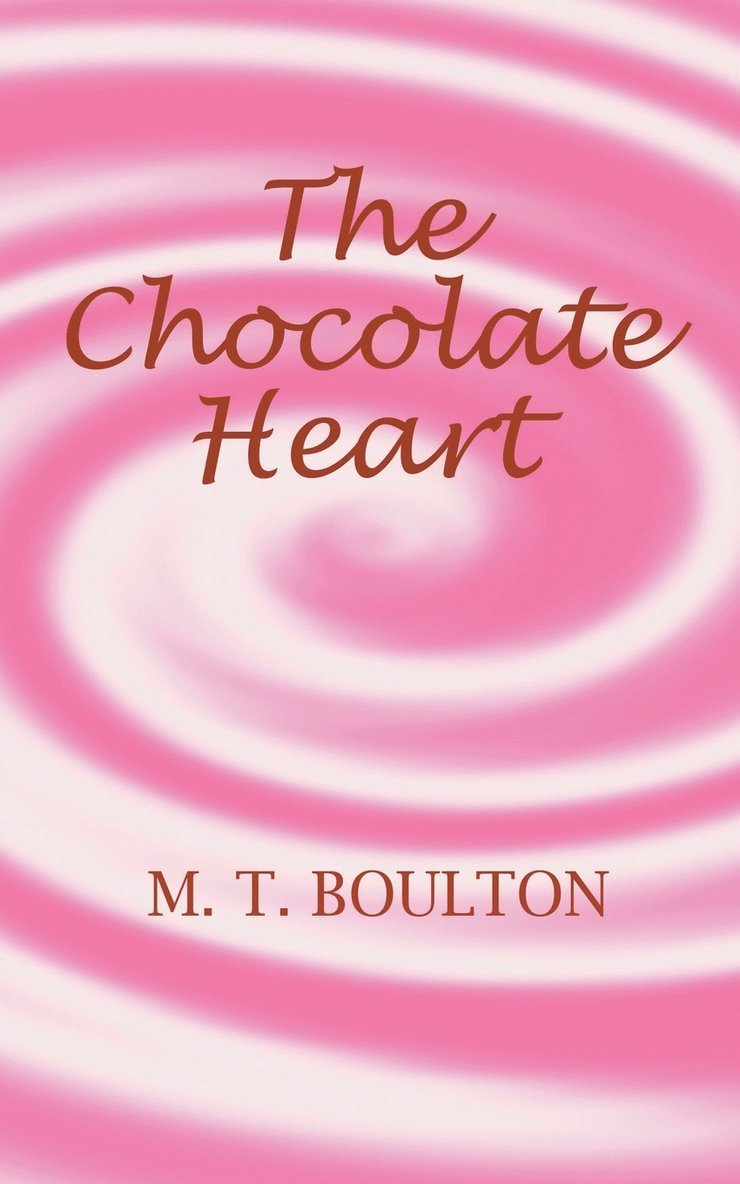 The Chocolate Heart 1