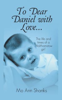 bokomslag To Dear Daniel With Love...