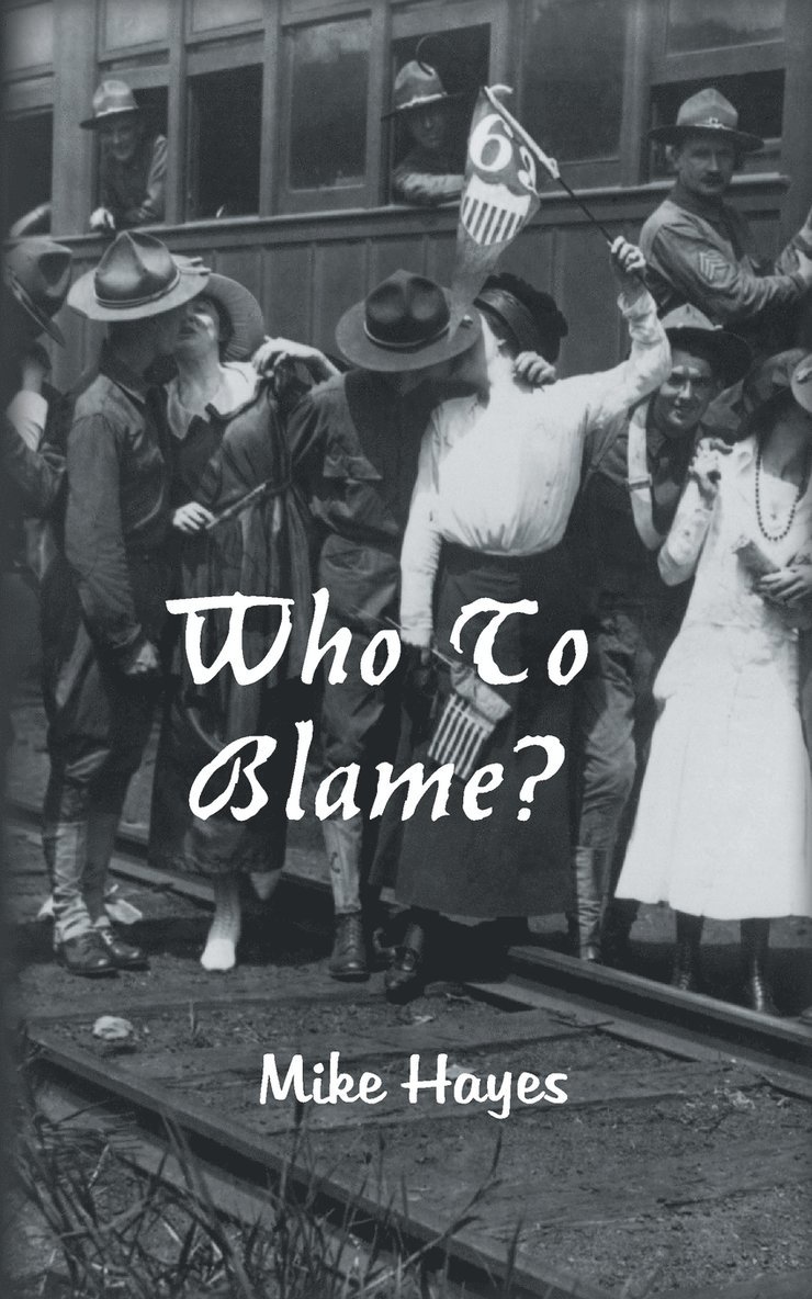 Who To Blame? 1