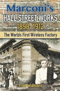 bokomslag Marconi's Hall Street Works