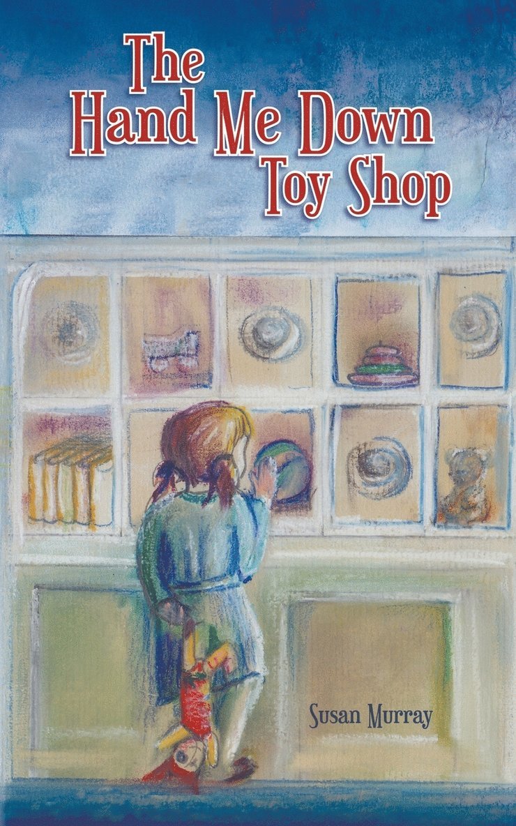 Susan Murray - Hand Me Down Toy Shop, Häftad