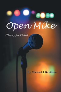bokomslag Open Mike (Poetry for Plebs)