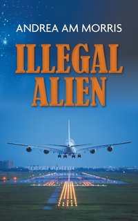 bokomslag Illegal Alien