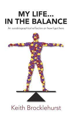 My Life...In The Balance