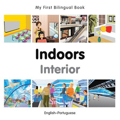 Milet Publishing - My First Bilingual Book -  Indoors (English-Portuguese), Kartonnage. Tillgänglighet: Lägg i varukorg