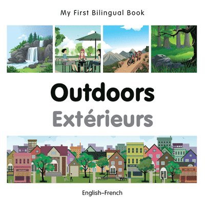 Milet Publishing - My First Bilingual Book -  Outdoors (English-French), Kartonnage. Tillgänglighet: Lägg i varukorg