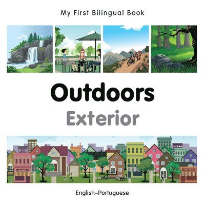 Milet Publishing - My First Bilingual Book -  Outdoors (English-Portuguese), Kartonnage. Tillgänglighet: Lägg i varukorg