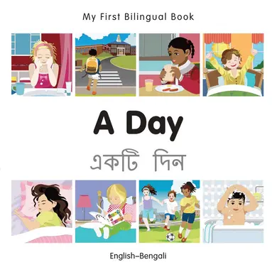 Milet Publishing - My First Bilingual Book -  A Day (English-Bengali), Kartonnage