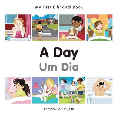 bokomslag My First Bilingual Book -  A Day (English-Portuguese)