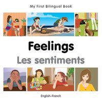 bokomslag My First Bilingual Book -  Feelings (English-French)