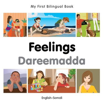 My First Bilingual Book -  Feelings (English-Somali) 1