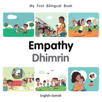 My First Bilingual Book-Empathy (English-Somali) 1