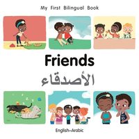bokomslag My First Bilingual BookFriends (EnglishArabic)
