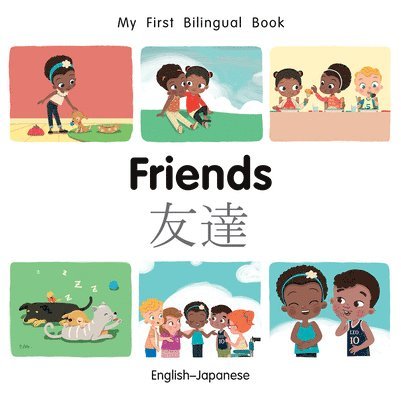 Patricia Billings - My First Bilingual Book-Friends (English-Japanese), Kartonnage. Tillgänglighet: Lägg i varukorg