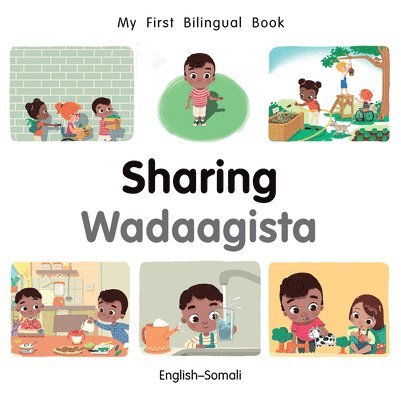 My First Bilingual BookSharing (EnglishSomali) 1